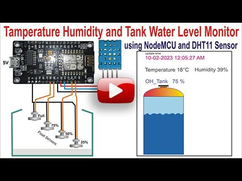 Temperature Humidity and Tank Water Level Monitor: Experiment with NodeMCU ESP8266